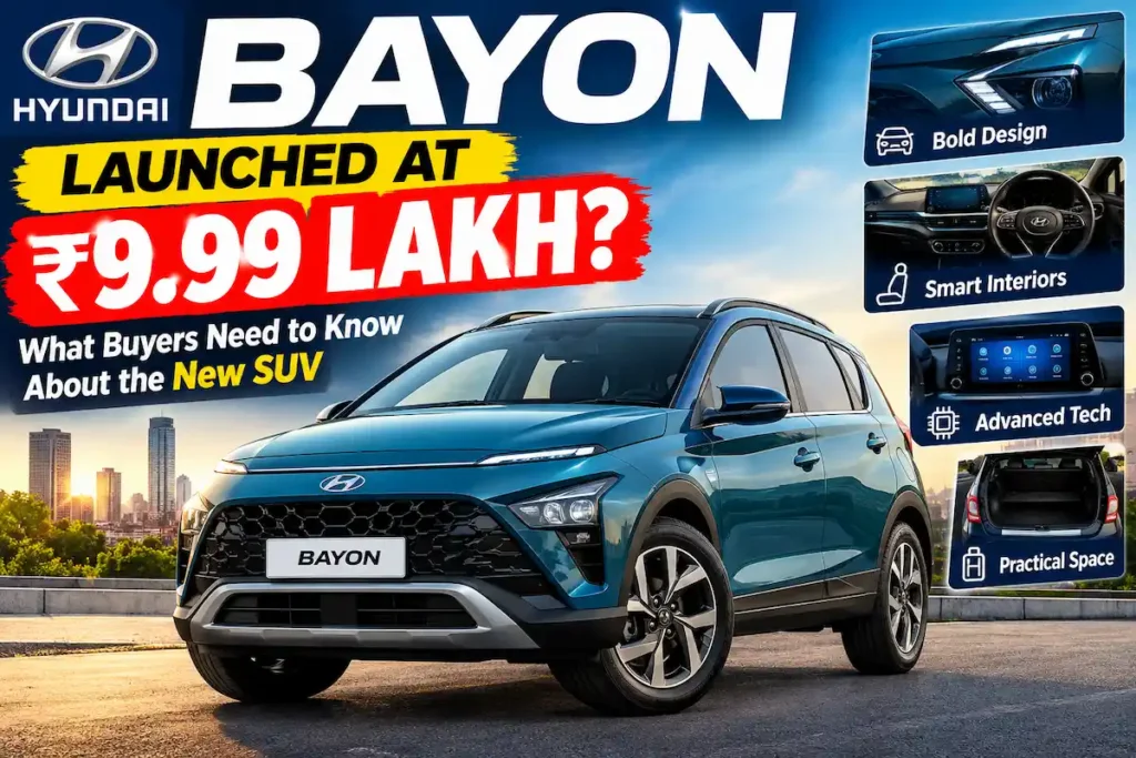 Hyundai BAYON SUV in blue with modern exterior design and ₹9.99 lakh launch price headline.